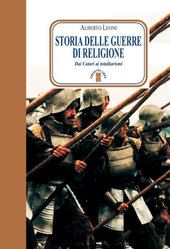 Portada del libro «Storia delle guerre di religione», de Alberto Leoni