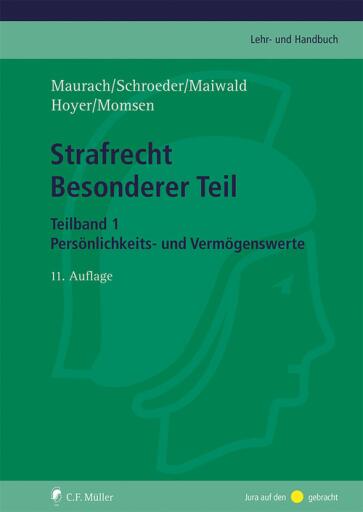 Portada del libro «Strafrecht Besonderer Teil. Teilband 1», de Reinhart Maurach