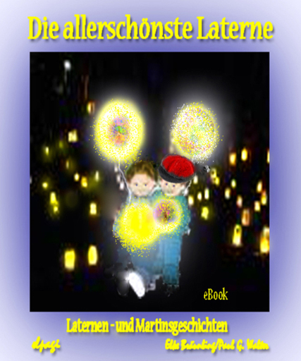 Die allerschönste Laterne