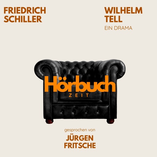 Wilhelm Tell. Ein Drama.