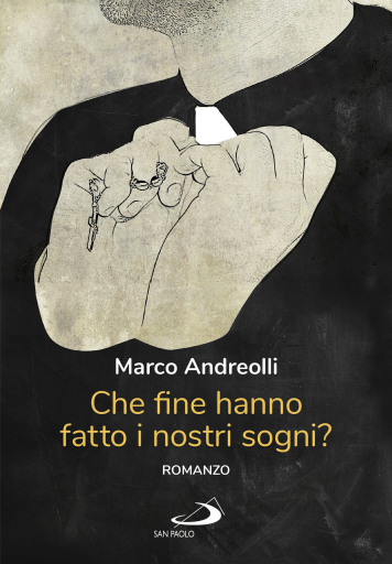 Portada del libro «Che fine hanno fatto i nostri sogni?», de Marco Andreolli