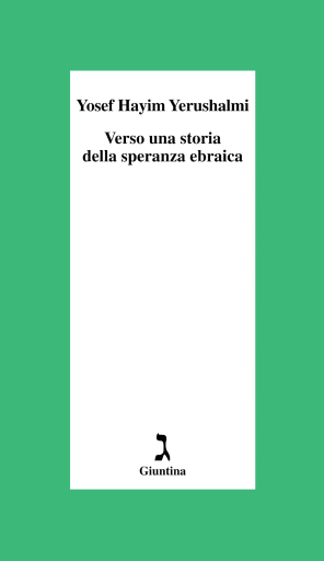Verso una storia della speranza ebraica