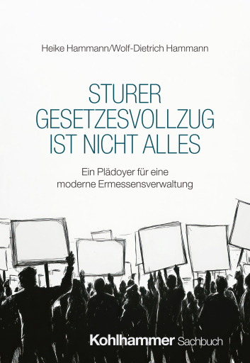 Sturer Gesetzesvollzug ist nicht alles