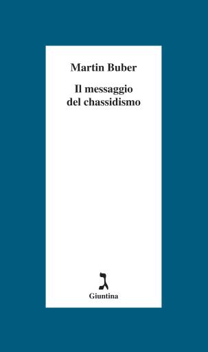 Il messaggio del Chassidismo