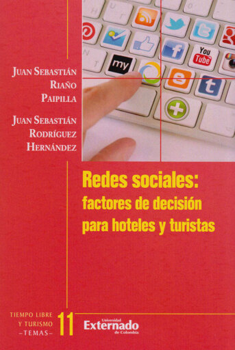 Portada del libro «Redes Sociales: factores de decisión para hoteles y turistas», de Juan Sebastián Riaño Paipilla, Juan Sebastián Rodríguez Hernández