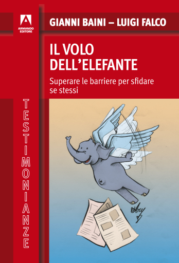 Portada del libro «Il volo dell'elefante», de Gianni Baini, Luigi Falco