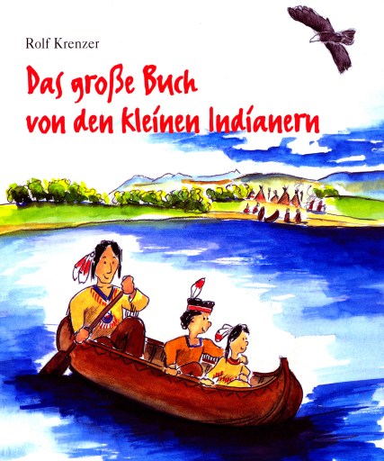 Portada del libro «Das große Buch von den kleinen Indianern», de Rolf Krenzer