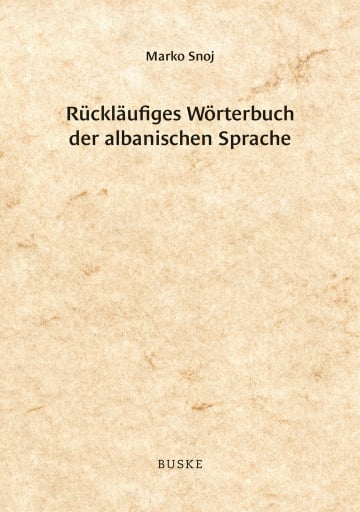 Rückläufiges Wörterbuch der albanischen Sprache