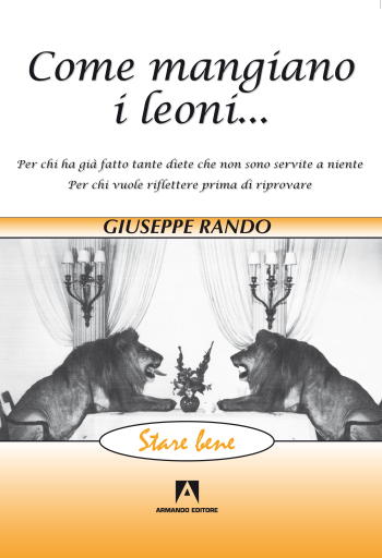 Come mangiano i leoni...
