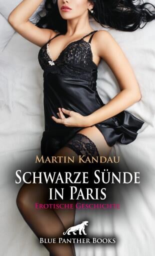 Schwarze Sünde in Paris | Erotische Geschichte