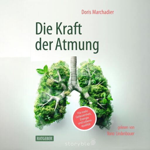 Portada del audiolibro «Die Kraft der Atmung», de Doris Marchadier