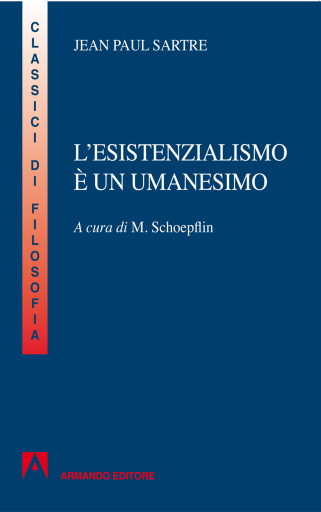 L'esistenzialismo è un umanesimo