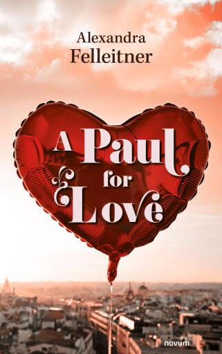 Portada del libro «A Paul for love», de Alexandra Felleitner