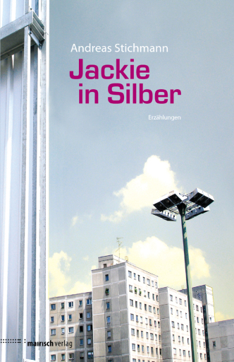 Portada del libro «Jackie in Silber», de Andreas Stichmann