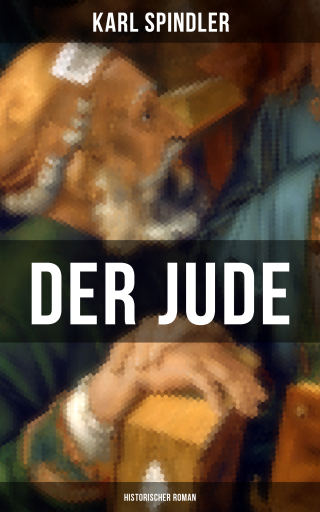 Der Jude (Historischer Roman)