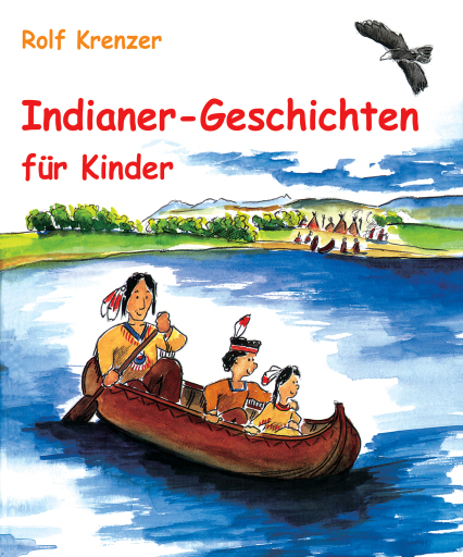 Portada del libro «Indianer-Geschichten für Kinder», de Rolf Krenzer