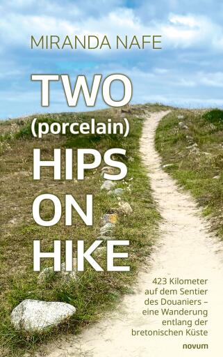 Portada del libro «Two (porcelain) Hips On Hike», de Miranda Nafe