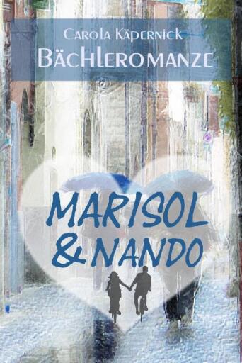 Portada del libro «Marisol und Nando», de Carola Käpernick