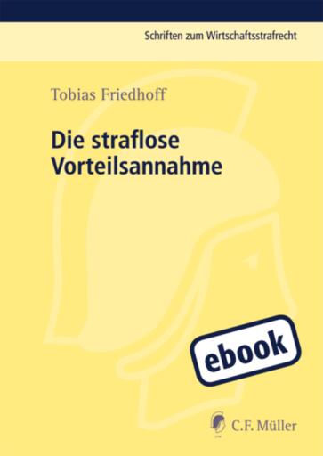 Portada del libro «Die straflose Vorteilsnahme», de Tobias Friedhoff