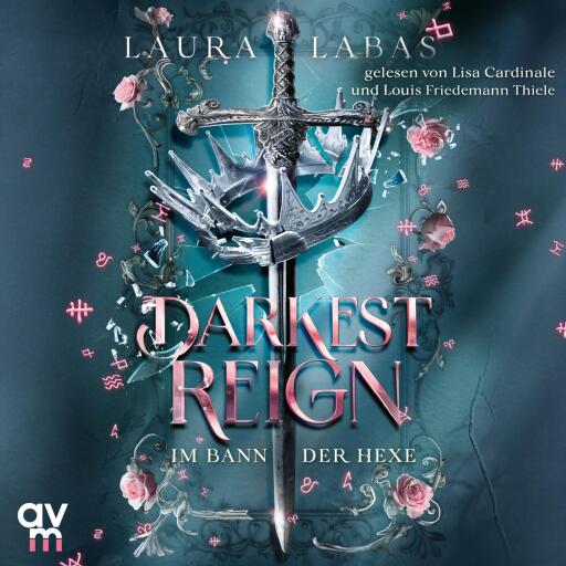 Darkest Reign – Im Bann der Hexe
