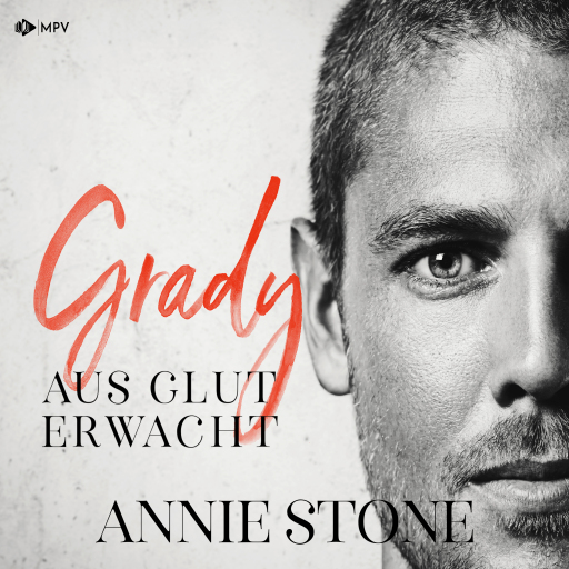 Grady – Aus Glut erwacht