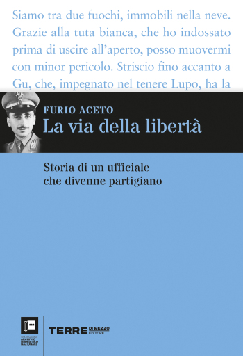 Portada del libro «La via della libertà», de Furio Aceto