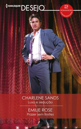 Luxo e sedução - Prazer sem limites