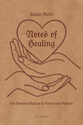 Notes of Healing – Ein Seelenpflaster in Form von Poesie