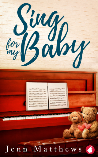 Portada del libro «Sing for My Baby», de Jenn Matthews