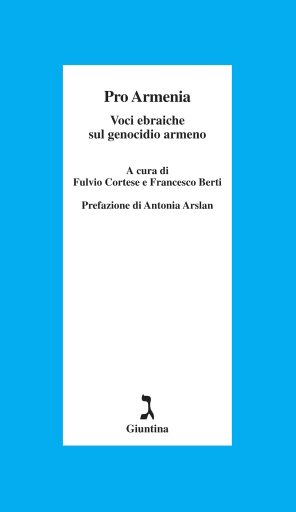 Pro Armenia. Voci ebraiche sul genocidio armeno