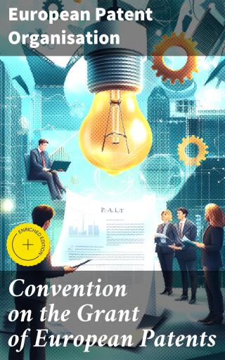 Convention on the Grant of European Patents