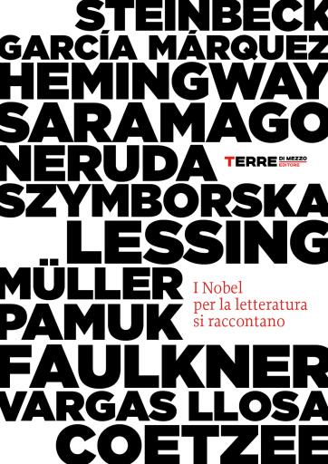 Portada del libro «I Nobel per la letteratura si raccontano», de Frigo A. (trad.), Crimi S. (trad.)