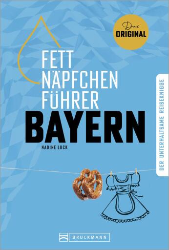 Fettnäpfchenführer Bayern