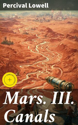Portada del libro «Mars. III. Canals», de Percival Lowell