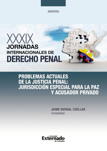 Problemas actuales de la justicia penal