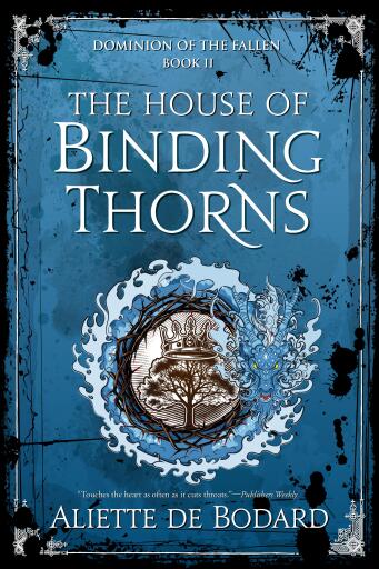 The House of Binding Thorns
