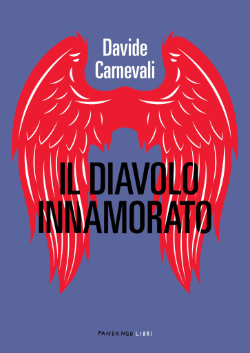 Portada del libro «Il diavolo innamorato», de Davide Carnevali