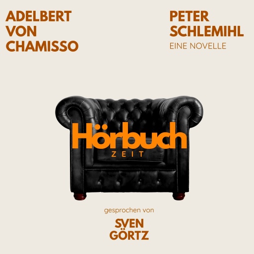 Peter Schlemihl. Eine Novelle.