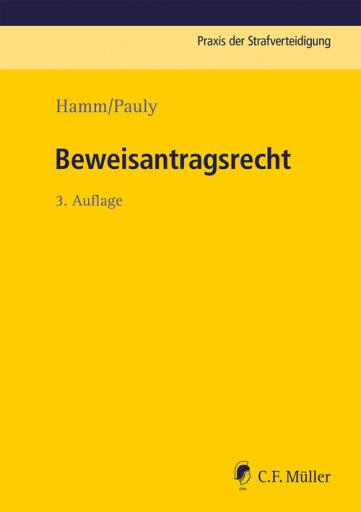 Portada del libro «Beweisantragsrecht», de Rainer Hamm, Jürgen Pauly