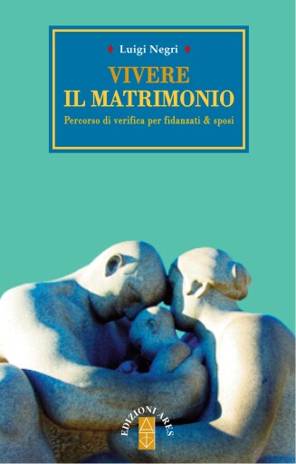 Portada del libro «Vivere il matrimonio», de Luigi Negri