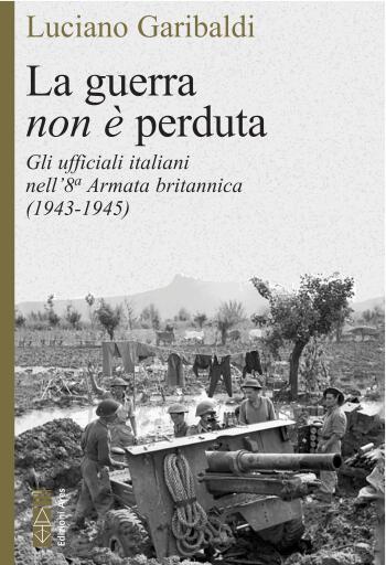 Portada del libro «La guerra non è perduta», de Luciano Garibaldi