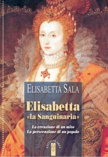 Elisabetta «la sanguinaria»