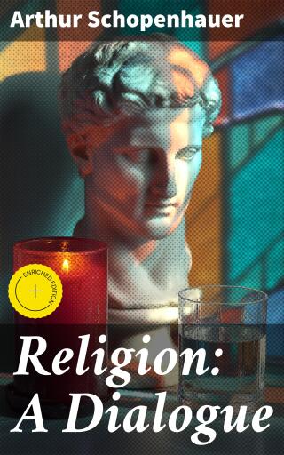 Religion: A Dialogue