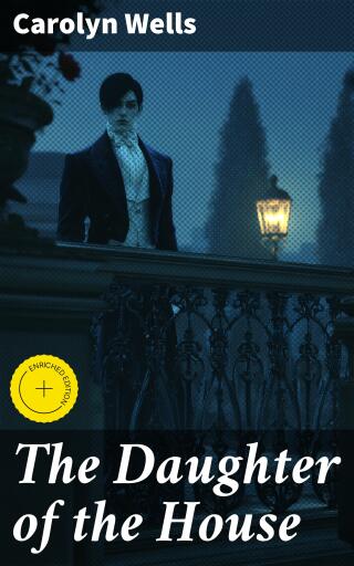 The Daughter of the House