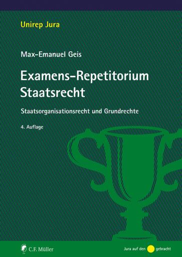 Portada del libro «Examens-Repetitorium Staatsrecht», de Max-Emanuel Geis