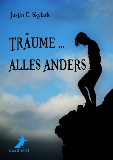 Träume ... alles anders