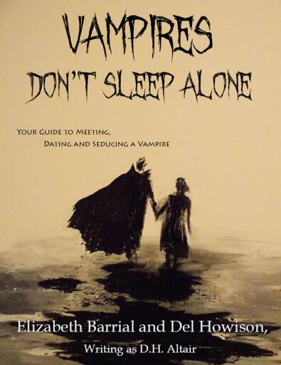 Portada del libro «Vampires Don't Sleep Alone», de Del Howison, Elizabeth Barrial