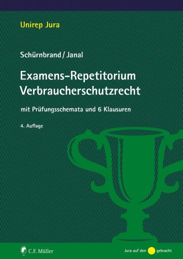 Portada del libro «Examens-Repetitorium Verbraucherschutzrecht», de Jan Schürnbrand, Ruth Janal