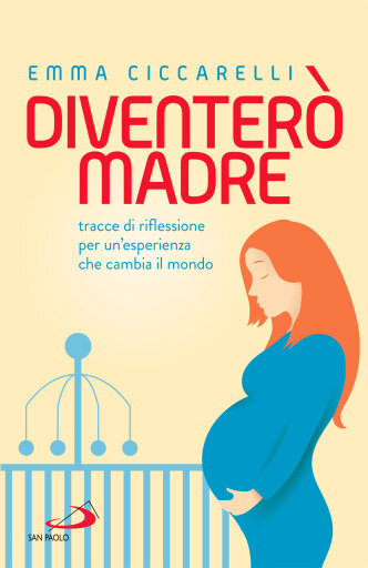Diventerò madre