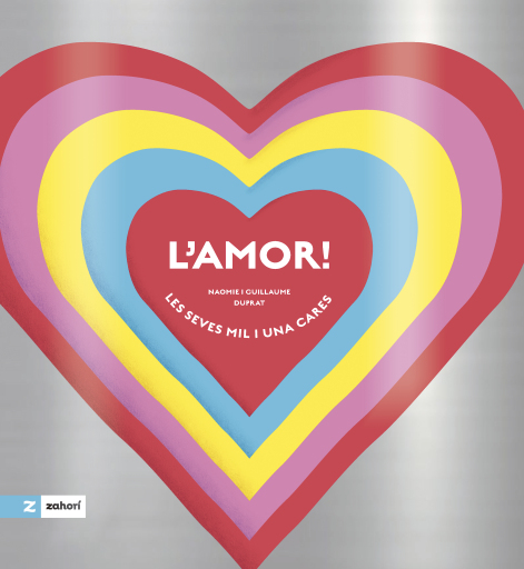 Portada del libro «L'amor!», de Naomie Duprat, Guillaume Duprat